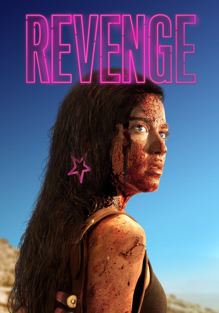 Revenge streaming where to watch movie online?